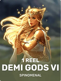 1 Reel Demi Gods VI 1 Reel Demi Gods VI